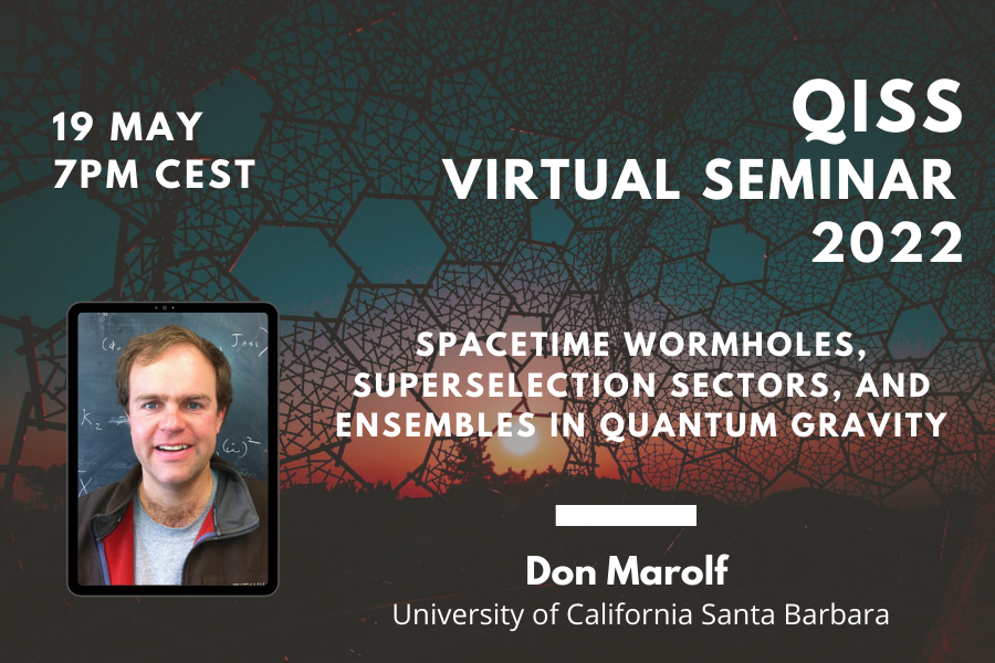 Poster for Don Marolf's virtual seminar: Spacetime wormholes, superselection sectors, and ensembles in quantum gravity: An Overview